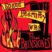 the brimstones - spend eternity with ...